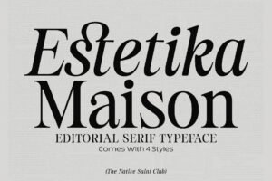 Estetika Maison - Editorial Serif