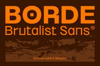 Borde - Brutalist Sans